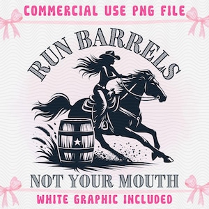 Barrel Racing PNG, Love Barrel Racing Png File, Women Barrel Racing Png File, Female Barrel Racer, Barrel Racing Mom PNG File, Western Rodeo