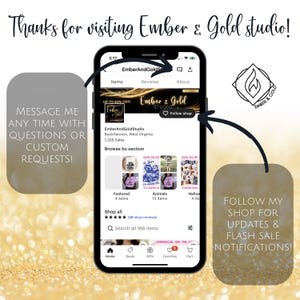 May include: A smartphone screen displays the Ember & Gold Studio Etsy shop, with a banner reading "Up to 60% Off!" and shop sections. Text bubbles encourage messaging for custom requests and following for updates and flash sale notifications.