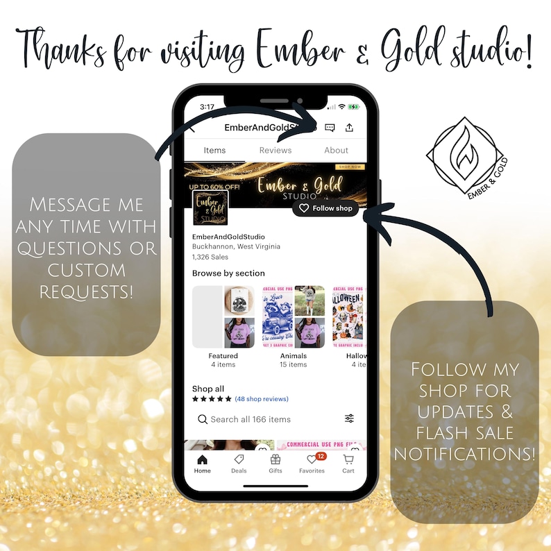 May include: A smartphone screen displays the Ember & Gold Studio Etsy shop, with a banner reading "Up to 60% Off!" and shop sections. Text bubbles encourage messaging for custom requests and following for updates and flash sale notifications.