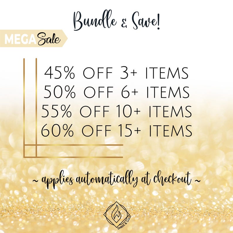 May include: A promotional graphic with a gold glitter background. The text "MEGA Sale" is in a banner, and "Bundle & Save!" is written in cursive. Offers include 45% off 3+ items, up to 60% off 15+ items. The text "applies automatically at checkout" is also included.
