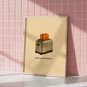 Peak Performance Funny Toaster Print Kitchen Wall Art Food Art Mediterranean Print Printable Wall Eclectic Kitchen Vintage Digital Download