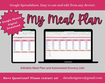 May include: A digital download of a Google Sheets meal planner template. The image shows a screenshot of the spreadsheet with columns for each day of the week, and rows for breakfast, lunch, dinner, and snacks. The spreadsheet also includes a section for grocery lists. The text "My Meal Plan" is written in pink cursive letters at the top of the image.