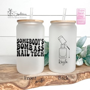 Nail Tech Gifts, Iced Coffee Cup for Nail Tech Tumbler, Personalized Gift For Manicurist, Nail Artist Gift For Her Birthday, Bomb Ass Nail