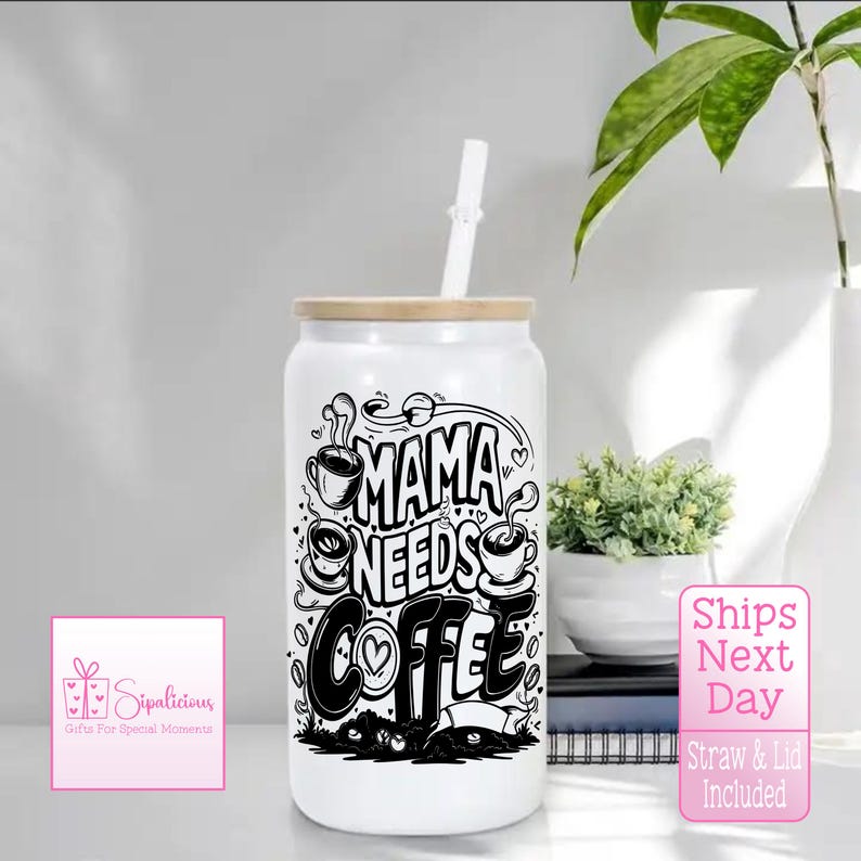 May include: White tumbler with a black and white design that says "Mama Needs Coffee". The tumbler has a bamboo lid and a straw.