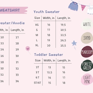 May include: A light pink graphic with size charts for adult, youth, and toddler sweaters. The adult sizes range from S to 5XL, with widths from 20 to 34 inches and lengths from 27 to 34 inches. Color options are listed.