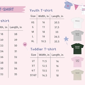 May include: Image features a T-shirt size chart for adults, youth, and toddlers. The chart includes sizes, widths, and lengths in inches. T-shirt colors include white, black, sport grey, maroon, forest green, military green, light pink, light blue, sand, and dark heather.