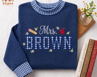 Embroidered Custom Teacher Gingham Mock Neck Sweatshirt, Applique Teacher Name Sweater, Back to School Outfit, Teacher Appreciation Gift