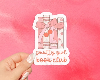 Smutty Girl Spicy Smut Sticker, Bookish Stickers, Book Lovers Gift, Bookish Merch, Kindle Sticker, Smut Reader, Reading Lover Gift E-Reader