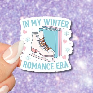 In My Winter Romance Era Sticker, Bookish Sticker, Book Lovers Gift, Bookish Merch, Kindle Sticker, Smut Reader, Reading Lover Gift E-Reader