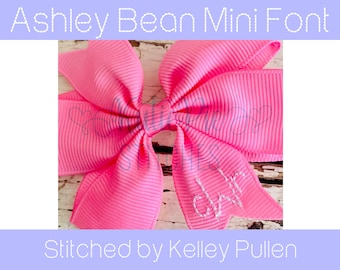 Ashley Mini Bean Font Kutie Pie Stiches Bean Stitch Machine Embroidery Small Font