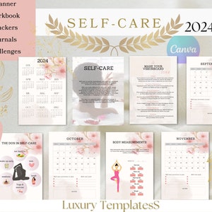 May include: A set of printable self-care planner templates for 2024. The templates feature a pink and gold color scheme with floral accents. The pages include a calendar, vision board, body measurements, and a list of self-care tips. The text "SELF-CARE 2024" is at the top of the page.
