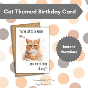 Cat birthday card, unisex birthday card, cat birthday, birthday card printable, printable cat card, birthday card, funny cat birthday card