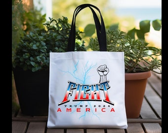Fight for America Trump Supporters, Trump 2024, Political Tote Bag, Red, White and Blue tote, Grocery bag, Travel tote bag, Political gift