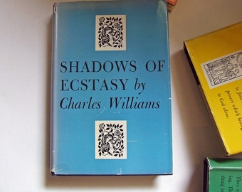 Shadows of Ecstasy by Charles Williams - Pellegrini & Cudahy - June 1950