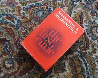 THE FIRST CIRCLE Aleksandr Isaevich Solzhenitsyn  Published by Harper & Row, New York, 1968