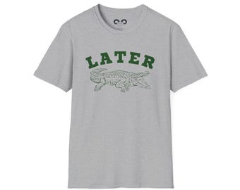 Later Gator T-Shirt | Alligator Illustration, Retro College Lettering
