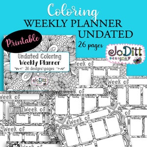 Undated Weekly Planner Printable - Coloring Calendar - 26 Pages - Landscape Planner - Coloring Pages for Adults - Printable Weekly Calendar