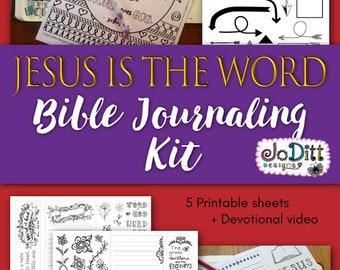 Bible Journaling Printable, Jesus is the Word Bible Study/Bible Journaling Kit, Printable Coloring Pages, Bible Verse Art, Anxiety Relief