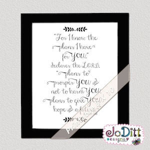 Jeremiah 29:11, Dorm Wall Art/ Bible Verse Prints/ Bible Verse Wall Art - For I know the plans I have for you, Graduation Gift