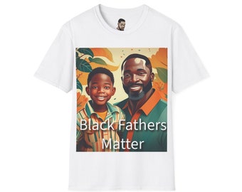 Black Fathers Matter T-Shirt