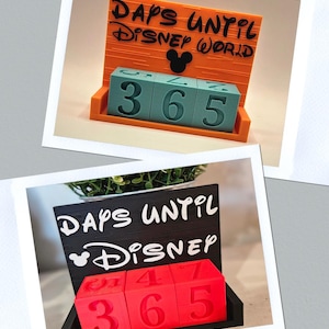 May include: A countdown calendar frame with the text DAYS UNTIL DISNEY WORLD and a Mickey Mouse icon. One version features an orange frame with teal blocks, and the other features a black frame with red blocks, both displaying the number 365.