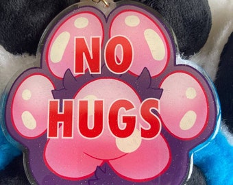 No Hugs Acrylic Keychain