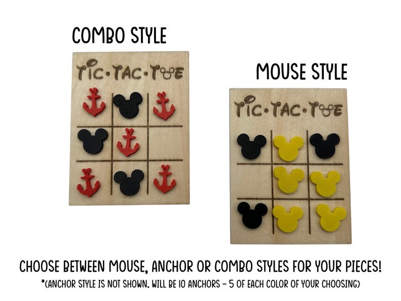 Three different styles for wooden tic-tac-toe boards games. All boards will say 'Tic-Tac-Toe" and come with 10 game pieces in 2 different colors. The text below the boards reads 'Choose between mouse, anchor or combo styles for your pieces!