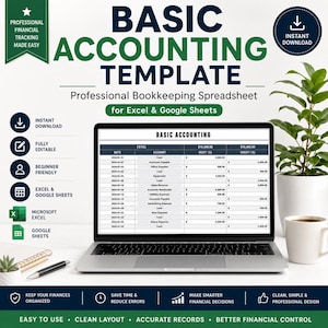 May include: A digital basic accounting template for Excel and Google Sheets displayed on a laptop screen. The spreadsheet shows columns for date, account, debit, and credit. Text includes Basic Accounting Template, Professional Bookkeeping Spreadsheet.