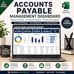 May include: An Excel template for an accounts payable management dashboard displayed on a laptop screen. The interface features data visualisations including a pie chart, bar graphs, and a table tracking invoices, vendor names, and payment statuses.