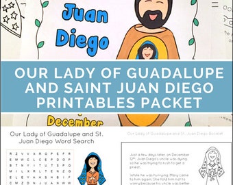 Our Lady of Guadalupe and Saint Juan Diego Printables Activity Packet