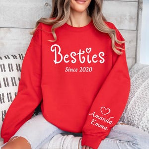Custom Besties Since Sweatshirt, Bestie Best Friends Shirt, Bff Matching Hoodie, Besties Shirt, Best Friend Hoodie, Gift For Bestfriend