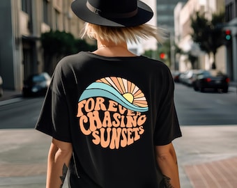Forever Chasing Sunsets Shirt: Handmade Printed Summer Beach Tee