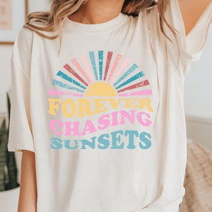 Forever Chasing Sunsets Shirt: Summer Beach Vacation Tee