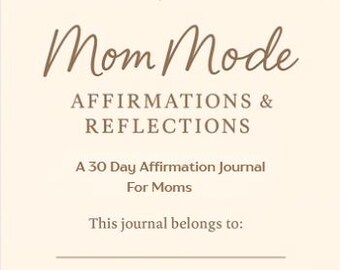 Diario de Afirmaciones "Moda Mamá": 30 días de autocuidado imprimible (Descarga PDF)