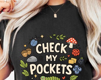Check My Pockets Bug Catcher Kids Bug Hunter Boys Bug Lover PNG
