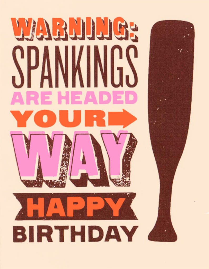 Warning: Spankings Are Headed Your Way BIR-05 Happy Birthday | Etsy