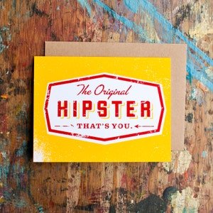El Original Hipster (grasa-08) feliz día del padre antes de que fuera Cool serigrafía rojo amarillo tarjeta de felicitación papá Pop