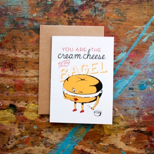 Vous êtes le fromage à la crème à mon Bagel (LOV-15) Shmear New York petit-déjeuner paire parfaite amour Valentine alimentaire sérigraphie