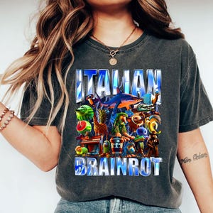Comfort Colors Italian Brainrot T-Shirt, Dank Memes Tshirt, Brainrot Shirt, Unhinged Clothes, Funny Meme T-shirt