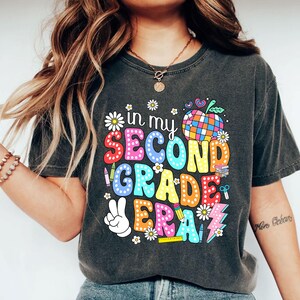 In My Second Grade Era Teacher Shirt, 2nd Grade Team Shirt, Second Grade Teacher Shirt, Teacher Team Shirt, Teacher Appreciation Shirt