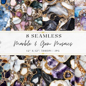 May include: Eight seamless marble and gem mosaic designs in various colors, including blue, purple, and gold. The designs are 12 x 12 inches and 300 DPI. The text reads "8 Seamless Marble & Gem Mosaics" and "Instant Download."