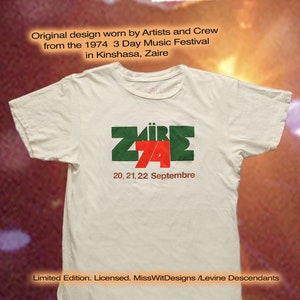 Zaire &#39;74  Exclusive Licensed Edition Concert Tee Original Festival Producer