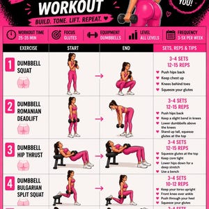 May include: A workout chart titled DUMBBELL BOOTY WORKOUT featuring five exercises: dumbbell squat, romanian deadlift, hip thrust, bulgarian split squat, and kickback. It includes illustrations of a person in pink athletic wear performing each move.