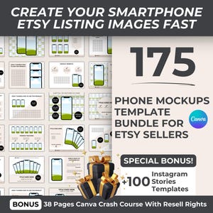May include: A graphic with a light brown background featuring a collection of 175 phone mockup templates for Etsy sellers. The graphic includes a Canva logo and the text "Special Bonus! +100 Instagram Stories Templates".