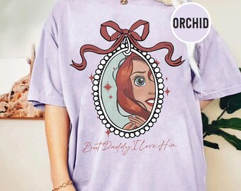 Retro aber Papa ich liebe ihn Komfort Farben Shirt, Ariel Shirt, Disney Girls Trip 2025 Shirt, Disneyland Princess Shirt