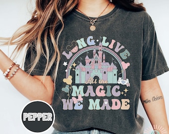 Camiseta retro Larga vida a toda la magia que hicimos Comfort Colors, Camiseta toda la magia, El castillo de 1971, Camiseta del castillo de Disney, Camiseta Disney Trip 2024