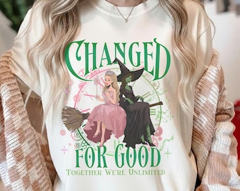 Vintage Wicked Elphaba & Glinda Zusammen sind wir unbegrenzte Hemden, für guten Komfort Farben geändert Shirt, Broadway Musical Theater Geschenke Shirt