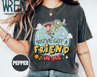 Retro You've Got A Friend In Me Shirt, Vintage Disney Toy Story Shirt, Woody And Buzz Lightyear Shirt, Disney Trip Shirt, Disney Family Tee