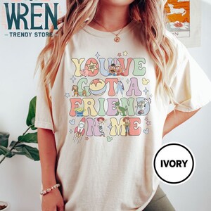Retro Disney Toy Story You&#39;ve Got A Friend In Me Shirt, Vintage Character Group Matching, Disney Family Vacation Shirt, Disney Trip Shirt