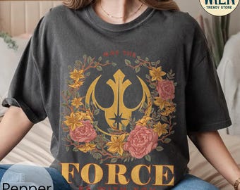 Vintage Floral May The Force Be With You Shirt, Floral Rebel T-shirt, Galaxy's Edge Tee, Comfort Color Star Wars Shirt, Family Vacation 2025